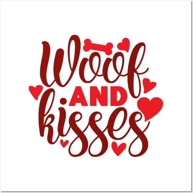 Woof and kisses Wall Art by Misfit04